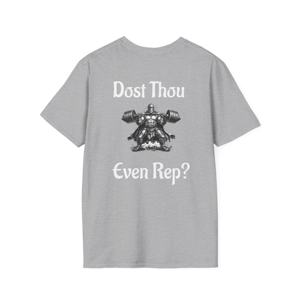 Rep Culture T "Dost Thou Even Rep"