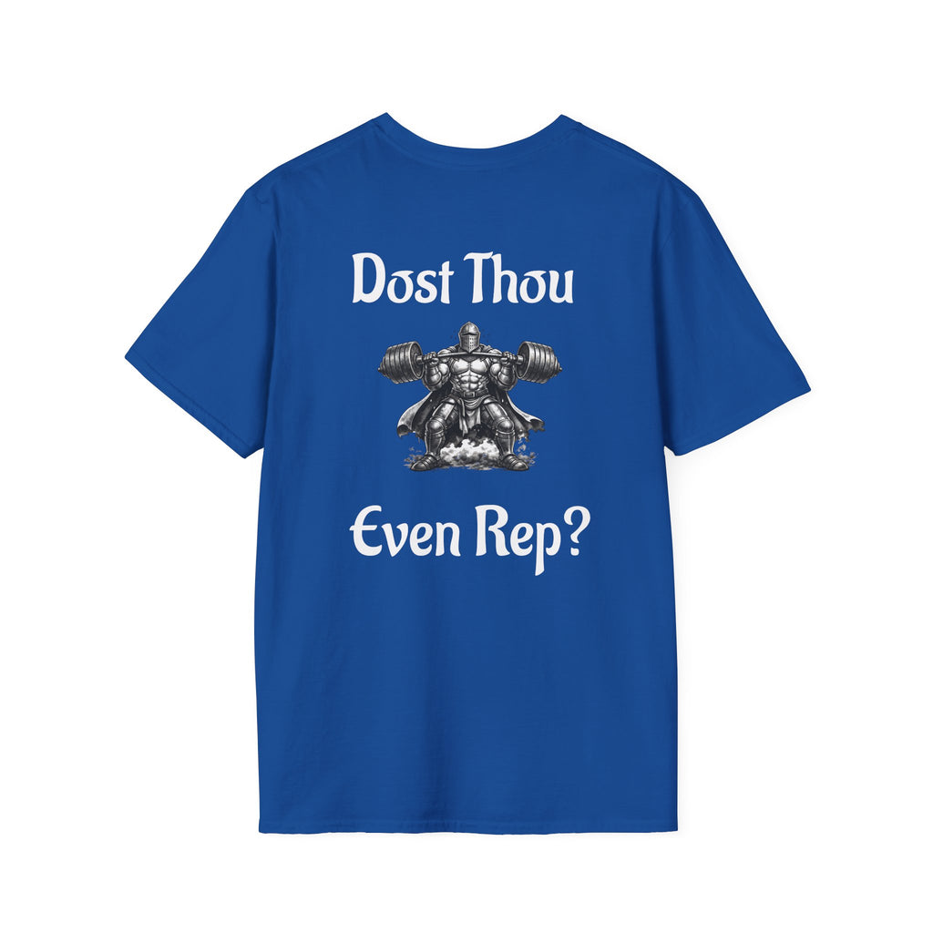 Rep Culture T "Dost Thou Even Rep"