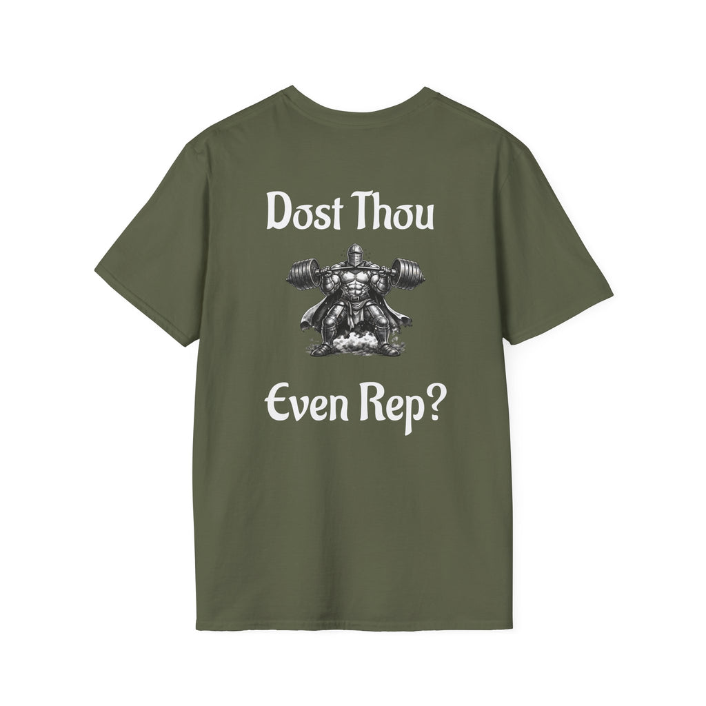 Rep Culture T "Dost Thou Even Rep"