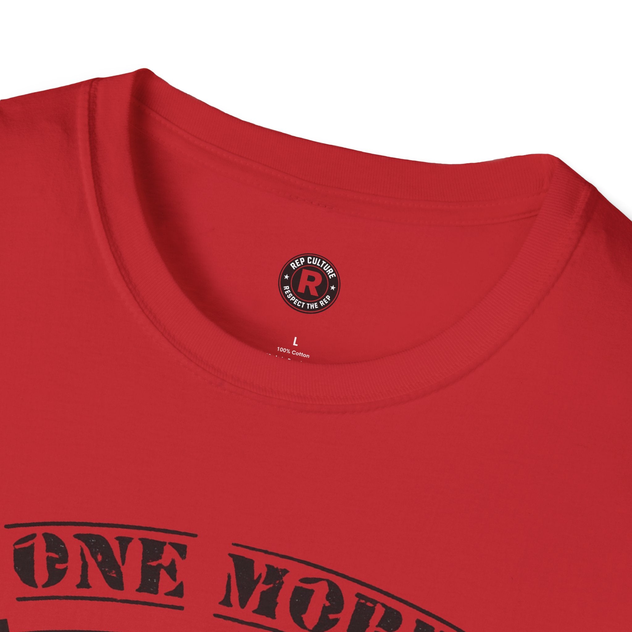 One More Rep T-Shirt