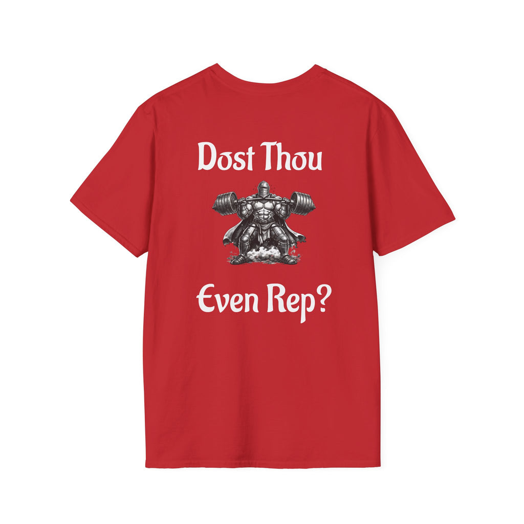 Rep Culture T "Dost Thou Even Rep"