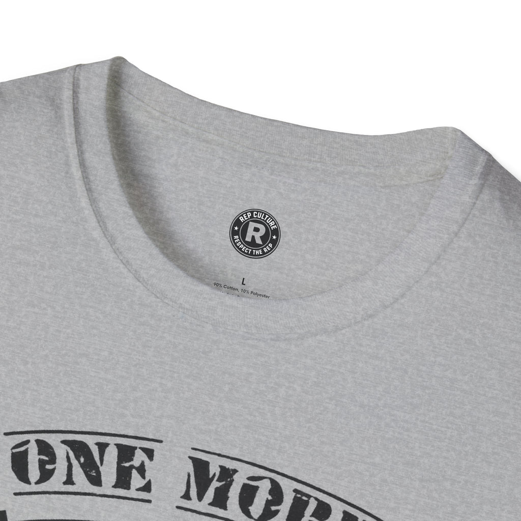 One More Rep T-Shirt