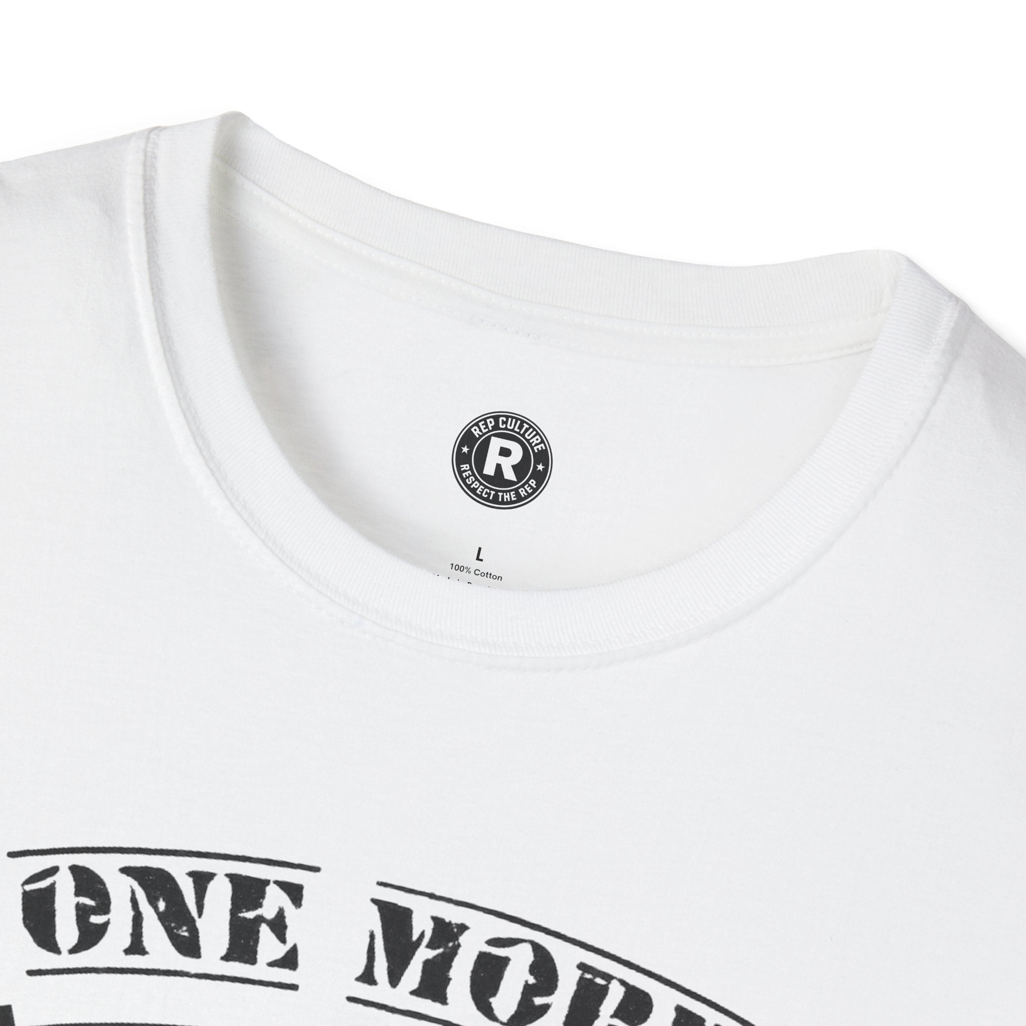 One More Rep T-Shirt