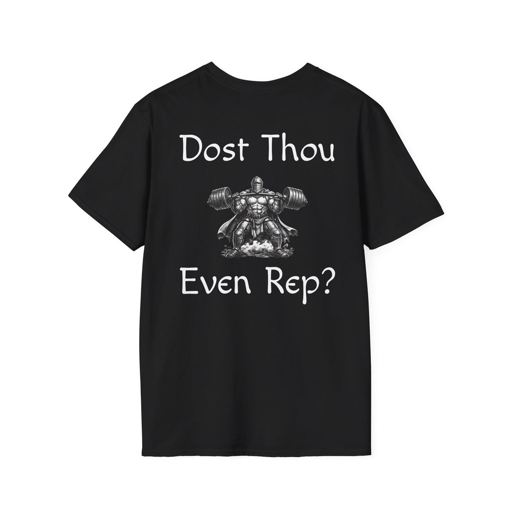 Rep Culture T "Dost Thou Even Rep"