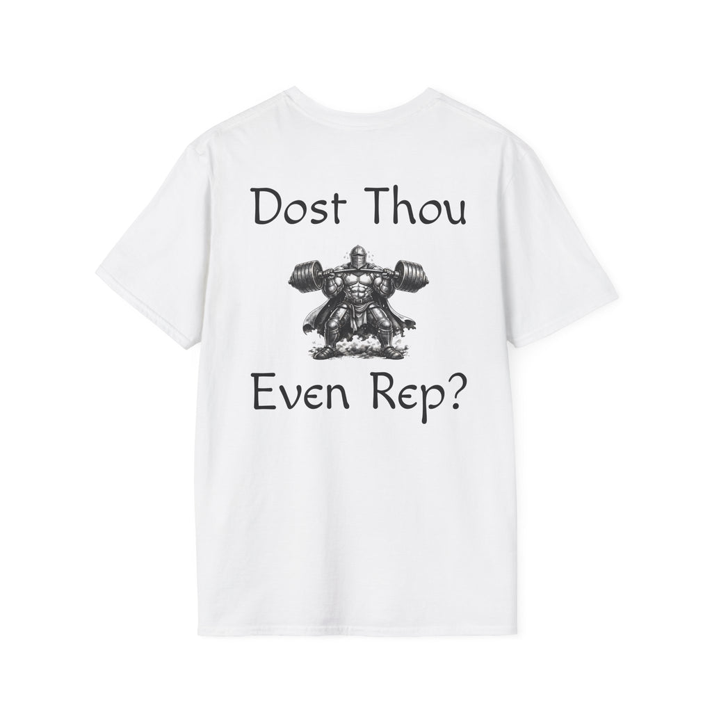 Rep Culture T "Dost Thou Even Rep"